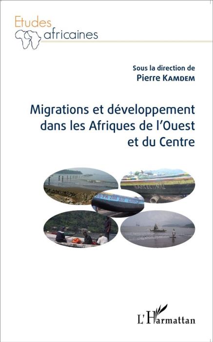 Emprunter Migrations et développement dans les Afriques de l'Ouest et du Centre livre