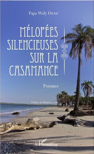 Emprunter Mélopées silencieuses sur la Casamance livre