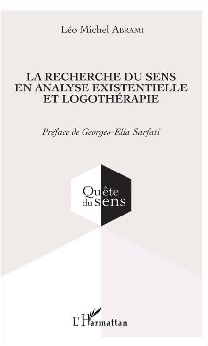 Emprunter La recherche du sens en analyse existentielle et logothérapie livre