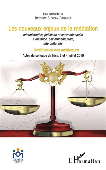 Emprunter Les nouveaux enjeux de la médiation administrative, judiciaire et conventionnelle, à distance, envir livre