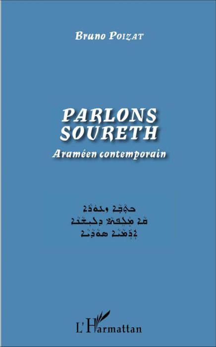 Emprunter Parlons soureth. Araméen contemporain livre