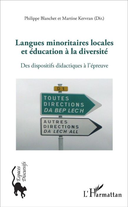 Emprunter Langues minoritaires locales et éducation à la diversité. Des dispositifs didactiques à l'épreuve livre