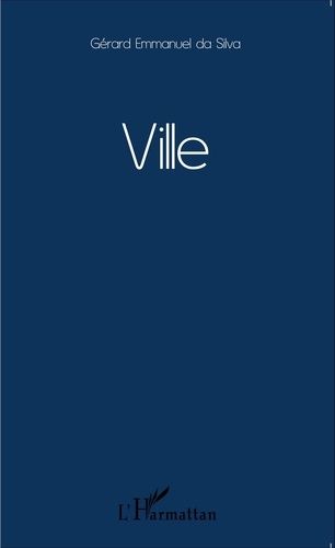 Emprunter Ville. Suivi de In memoriam livre