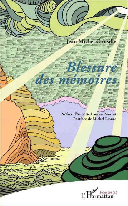 Emprunter Blessure des mémoires livre