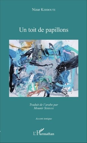 Emprunter Un toit de papillons livre