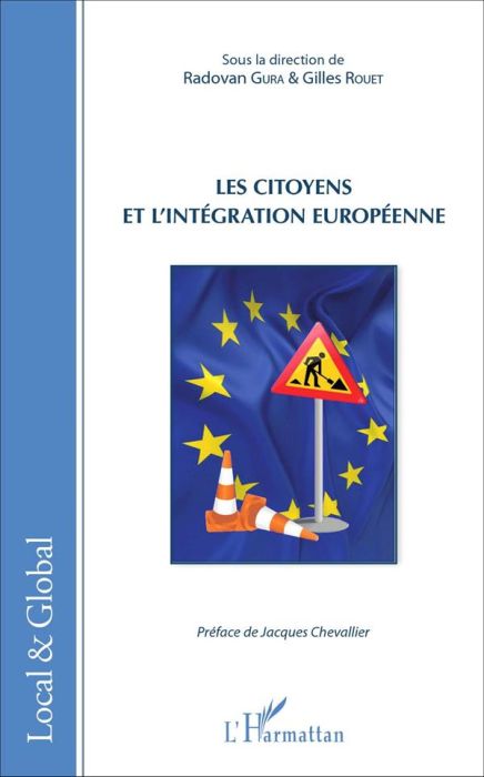 Emprunter Les citoyens et l'intégration européenne livre