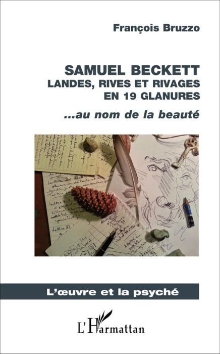 Emprunter Samuel Beckett. Landes, rives et rivages en 19 glanures... au nom de la beauté livre