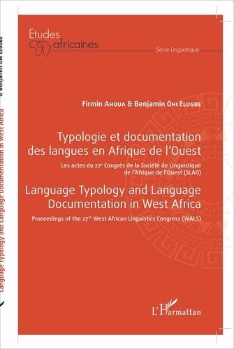 Emprunter Typologie et documentation des langues en Afrique de l'Ouest. Les actes du 27e Congrès de la Société livre