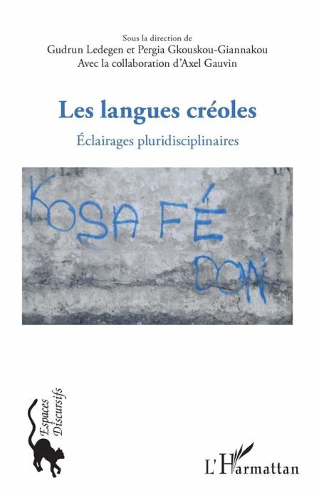 Emprunter Les langues créoles. Eclairages pluridisciplinaires livre