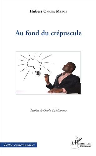 Emprunter Au fond du crépuscule livre