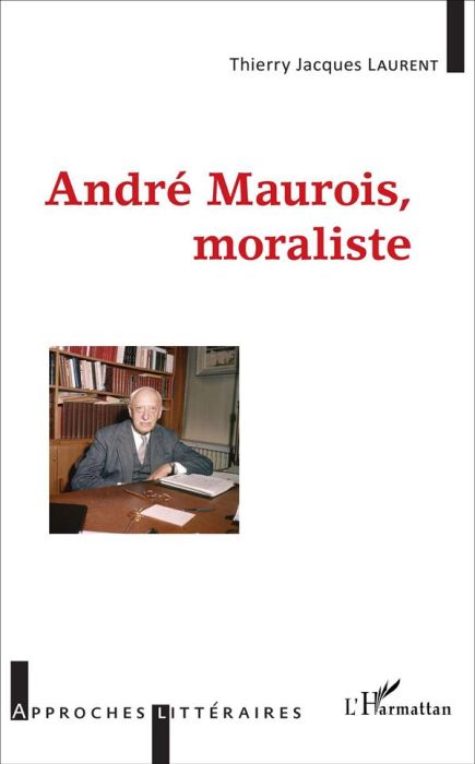 Emprunter André Maurois, moraliste livre