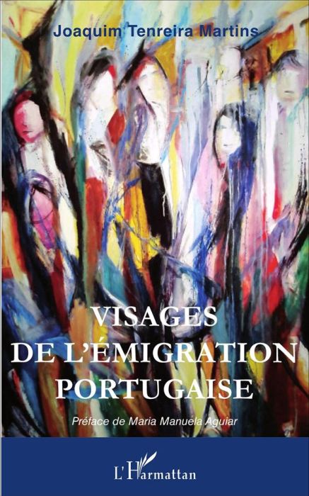 Emprunter Visages de l'émigration portugaise livre