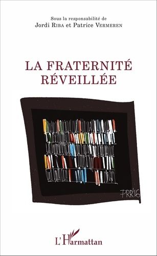 Emprunter La fraternité réveillée livre