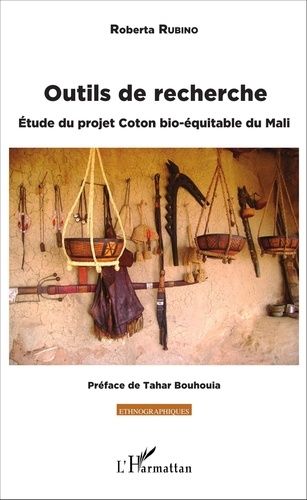 Emprunter Outils de recherche. Etude du projet Coton bio-équitable du Mali livre