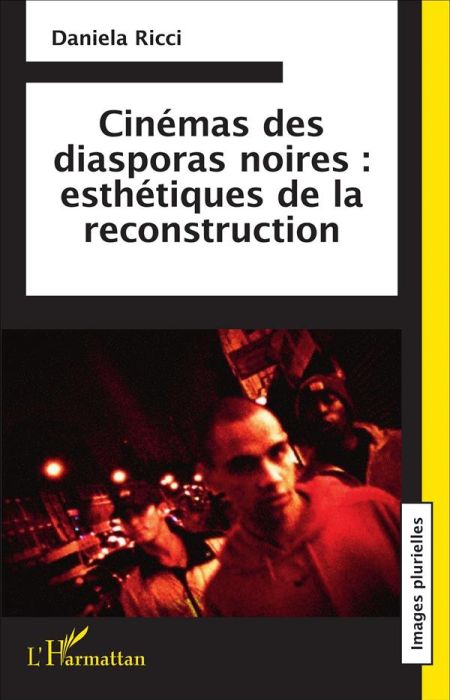 Emprunter Cinémas des diasporas noires : esthétiques de la reconstruction livre