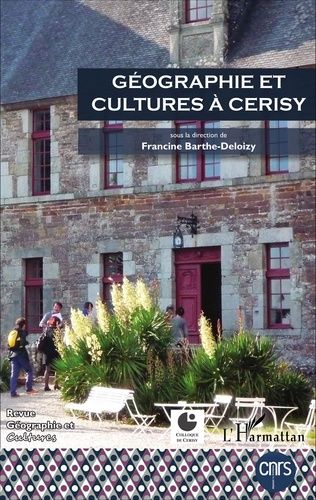 Emprunter Géographie et Cultures N° 93-94, printemps-été 2015 : Géographie et cultures à Cerisy. Actes du coll livre