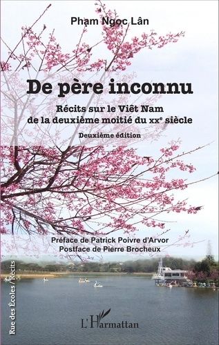 Emprunter De père inconnu. Récits sur le Viêt Nam de la deuxième moitié du XXe siècle, 2e édition livre