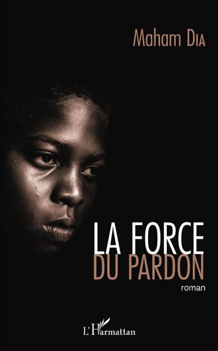 Emprunter La force du pardon livre