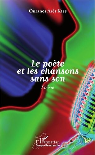 Emprunter Le poète et les chansons sans son. Poésie livre