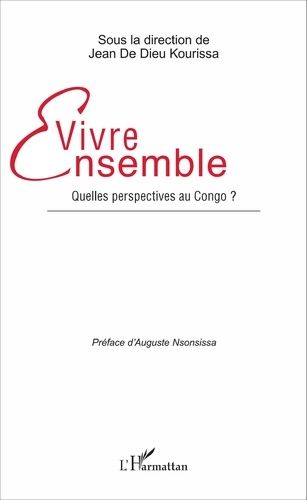 Emprunter Vivre ensemble. Quelles perspectives au Congo ? livre