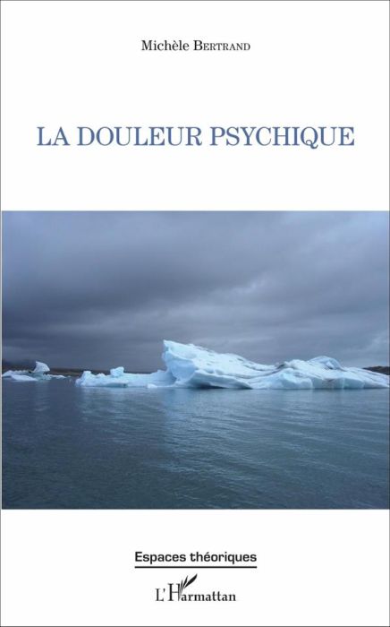 Emprunter La douleur psychique livre