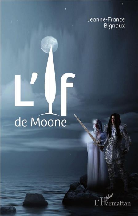 Emprunter L'If de Moone livre