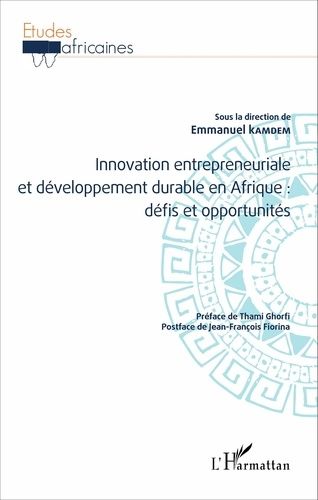 Emprunter Innovation entrepreneuriale et développement durable en Afrique : défis et opportunités livre