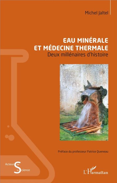 Emprunter Eau minérale et médecine thermale. Deux millénaires d'histoire livre