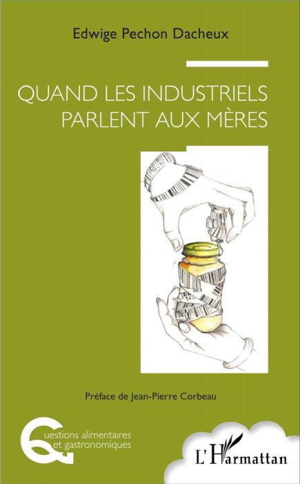 Emprunter Quand les industriels parlent aux mères livre