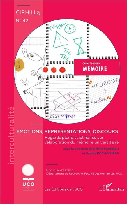 Emprunter Cahiers du Cirhill N° 42 : Emotions, représentations, discours. Regards pluridisciplinaires sur l'él livre