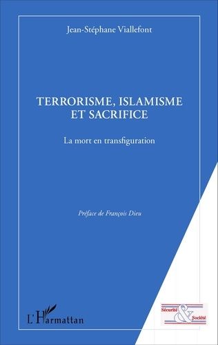 Emprunter Terrorisme, islamisme et sacrifice livre