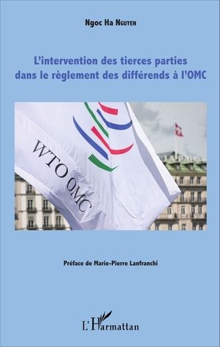 Emprunter L'intervention des tierces parties dans le règlement des différends à l'OMC livre