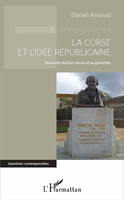 Emprunter La Corse et l'idée républicaine. Edition revue et augmentée livre