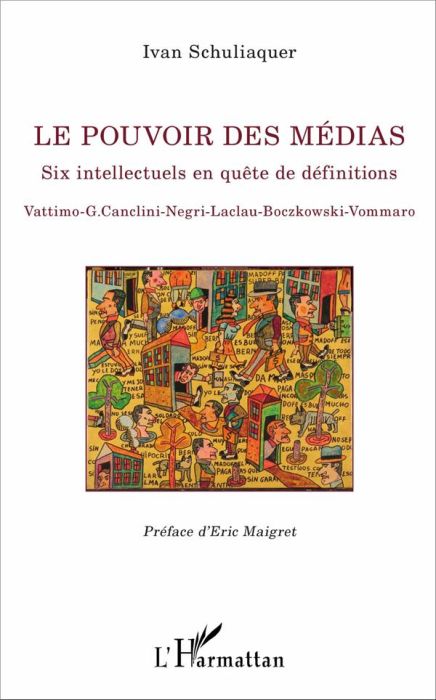 Emprunter POUVOIR DES MEDIAS (LE) SIX INTELLECTUELS EN QUETE DE DEFINITION VATTIMO G. CANCLINI NEGRI LACLAU BO livre