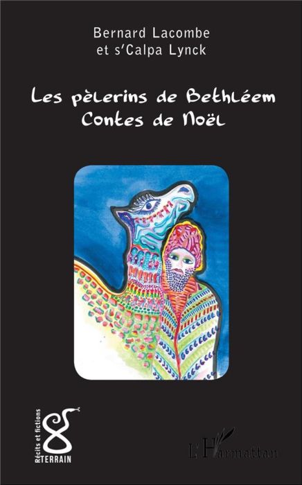 Emprunter Les pèlerins de Bethléem. Contes de Noël livre