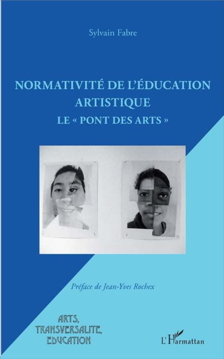 Emprunter Normativité de l'éducation artistique. Le 