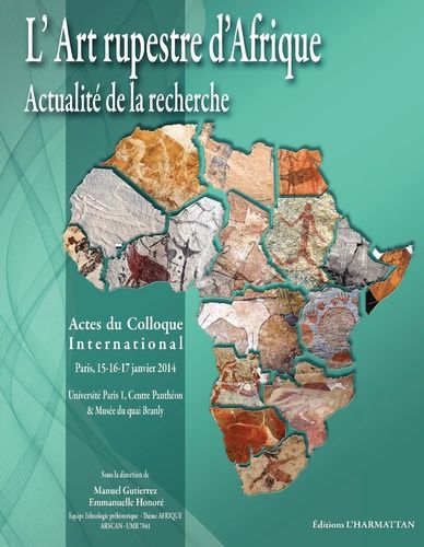 Emprunter L'art rupestre d'Afrique. Actes du colloque, Paris, janvier 2014 livre