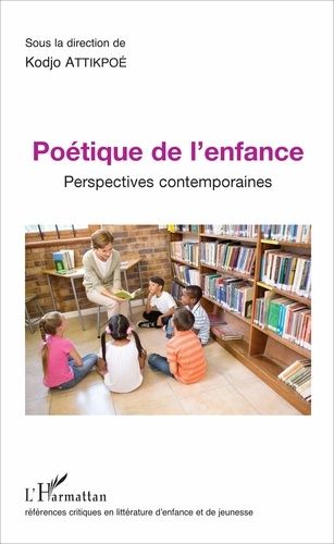 Emprunter Poétique de l'enfance. Perspectives contemporaines livre