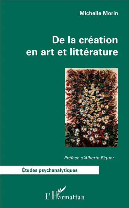 Emprunter De la création en art et littérature livre