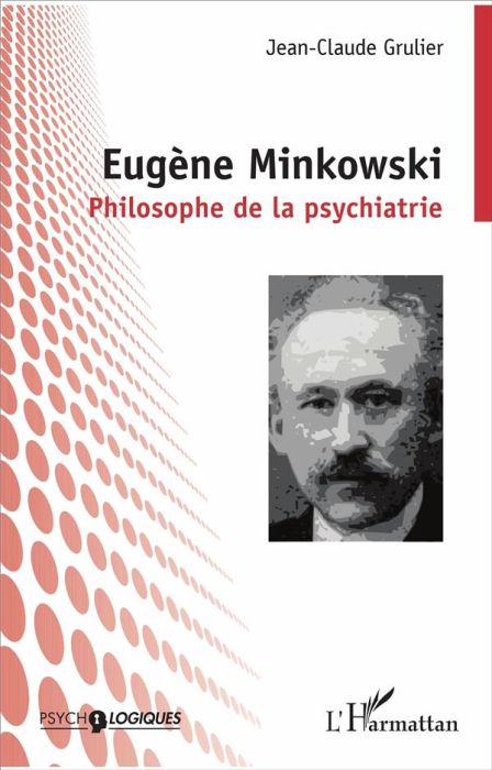 Emprunter Eugène Minkowski. Philosophe de la psychiatrie livre