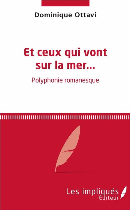 Emprunter Et ceux qui vont sur la mer. Polyphonie romanesque livre