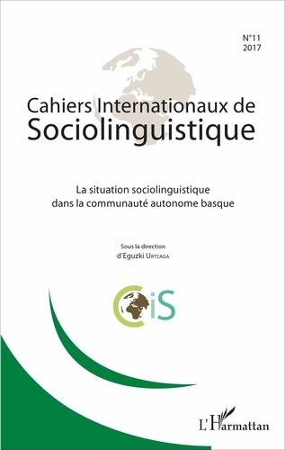 Emprunter Cahiers Internationaux de Sociolinguistique N° 11/2017 : La situation sociolinguistique dans la comm livre