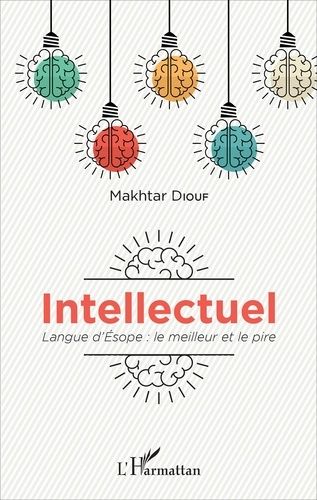 Emprunter Intellectuel. Langue d'Esope : le meilleur et le pire livre