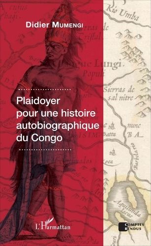 Emprunter Plaidoyer pour une histoire autobiographique du Congo livre