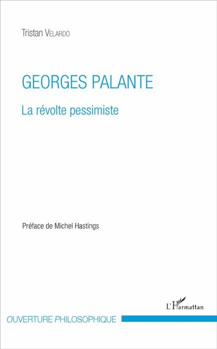 Emprunter Georges Palante. La révolte pessimiste livre