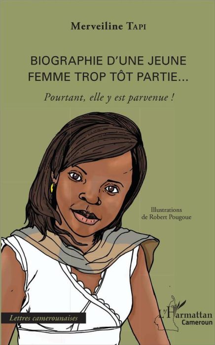 Emprunter Biographie d'une jeune femme trop tôt partie.... Pourtant, elle y est parvenue! livre