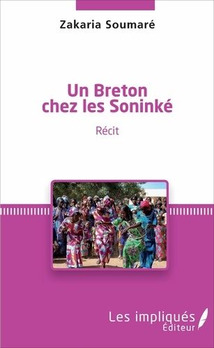 Emprunter Un breton chez les Soninké. Récit livre