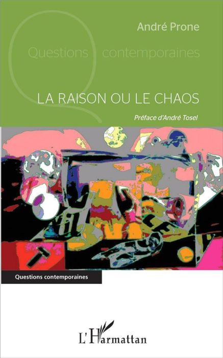 Emprunter La raison ou le chaos livre