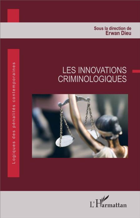 Emprunter Les innovations criminologiques livre