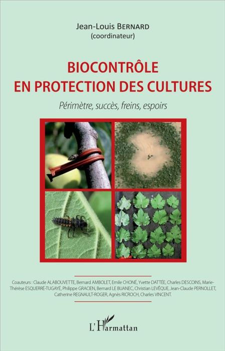 Emprunter Biocontrôle en protection des cultures. Périmètre, succès, freins, espoirs livre